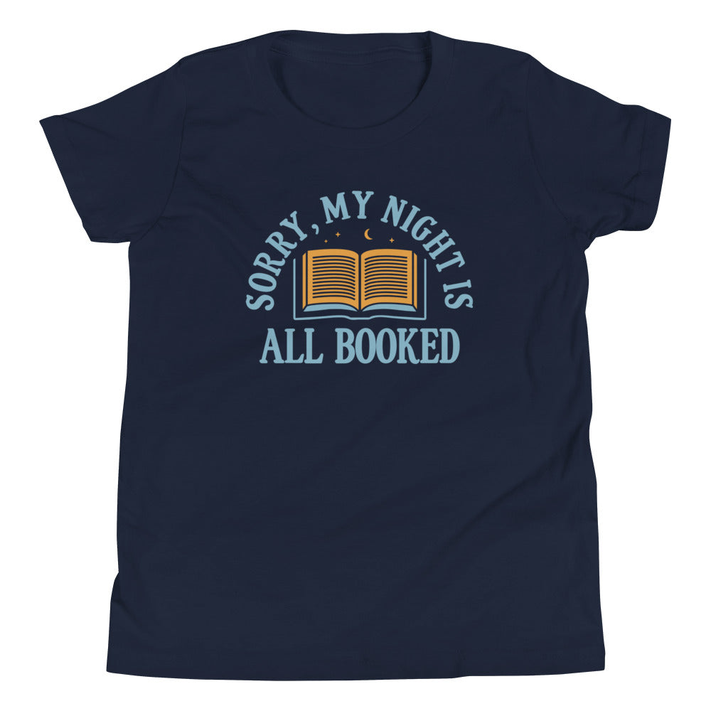 Sorry, My Night Is All Booked Kid's Youth Tee Hoodie, Sweatshirt | CoreVibeTees.com (Image 1)