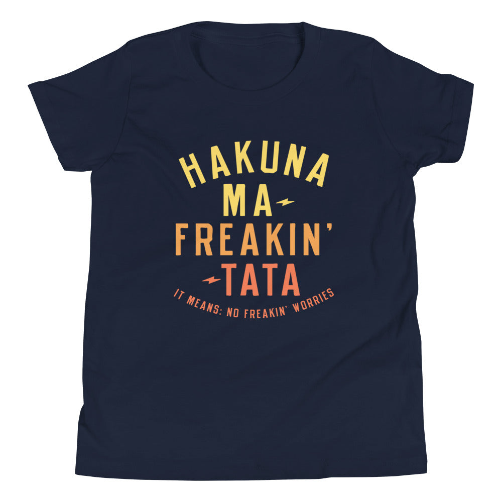 Hakuna Ma-Freakin-Tata Kid's Youth Tee Hoodie, Sweatshirt | CoreVibeTees.com (Image 2)