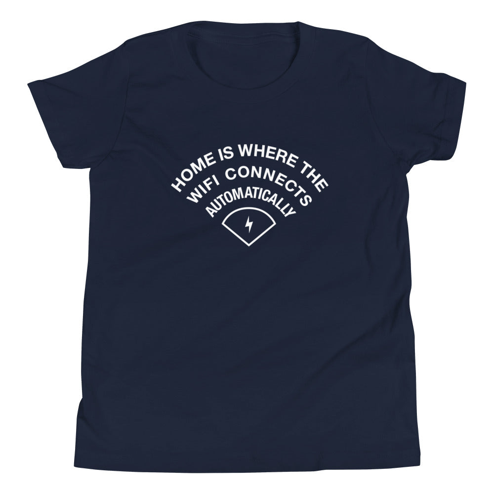 Home Is Where The WiFI Connects Automatically Kid's Youth Tee Hoodie, Sweatshirt | CoreVibeTees.com (Image 1)
