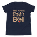 The Name Pavlov Rings A Bell Kid's Youth Tee Hoodie, Sweatshirt | CoreVibeTees.com (Image 1)