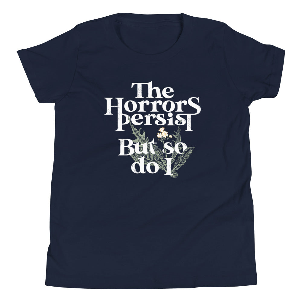 The Horrors Persist But So Do I Kid's Youth Tee Hoodie, Sweatshirt | CoreVibeTees.com (Image 3)