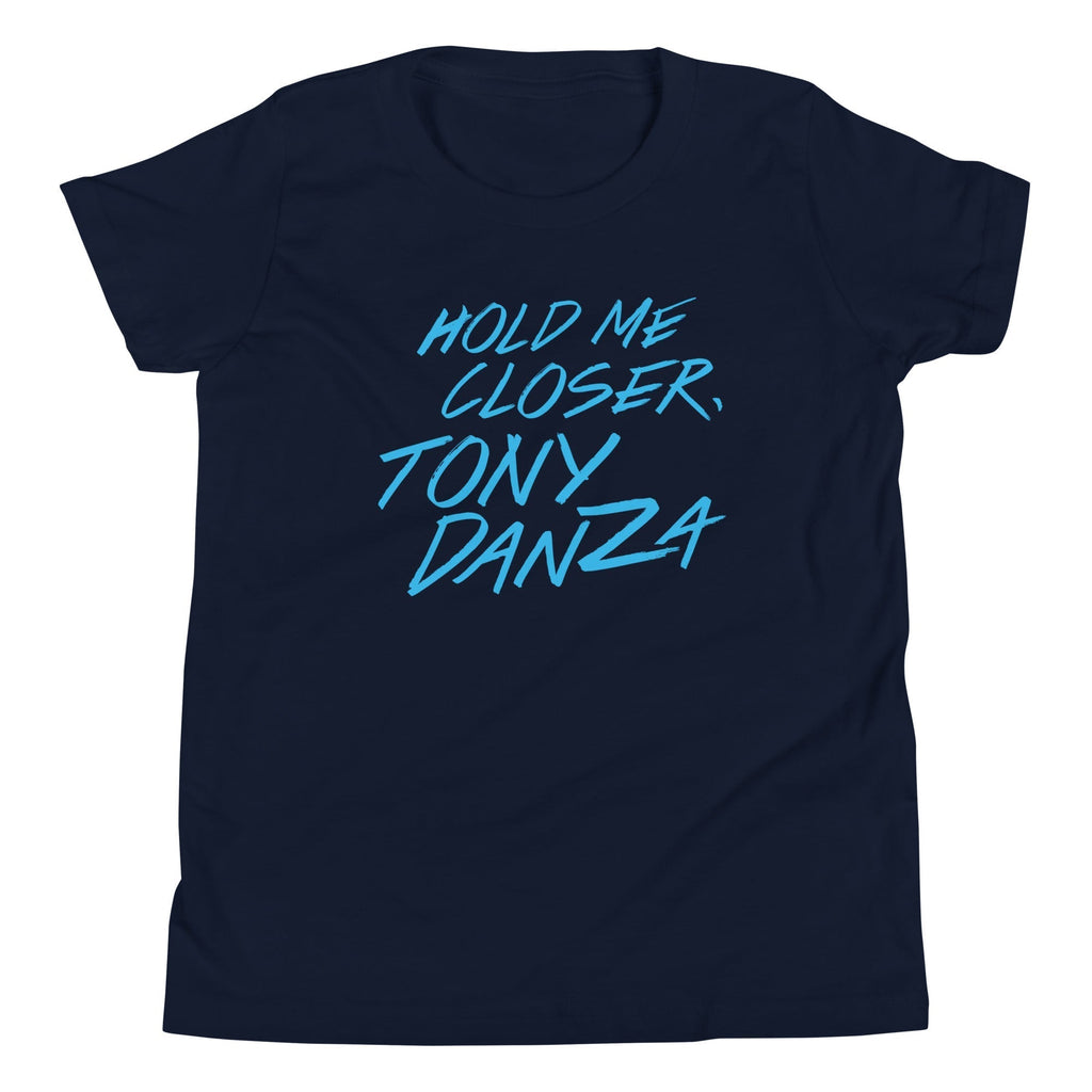 Hold Me Closer, Tony Danza Kid's Youth Tee Hoodie, Sweatshirt | CoreVibeTees.com (Image 3)