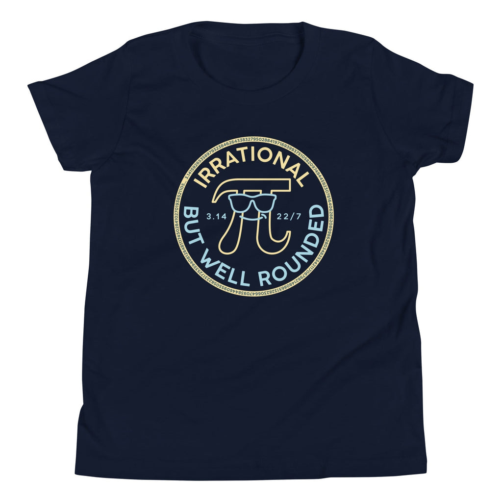 Irrational But Well Rounded Kid's Youth Tee Hoodie, Sweatshirt | CoreVibeTees.com (Image 1)