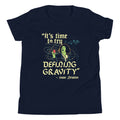 It's Time To Try Defining Gravity Kid's Youth Tee Hoodie, Sweatshirt | CoreVibeTees.com (Image 1)