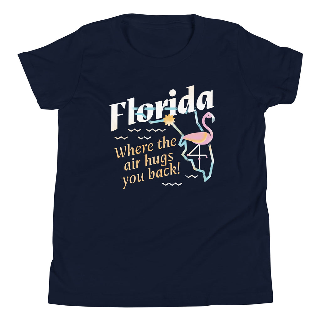 Florida Where The Air Hugs You Back Kid's Youth Tee