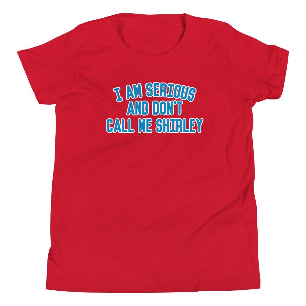 I Am Serious, And Don't Call Me Shirley Kid's Youth Tee Hoodie, Sweatshirt | CoreVibeTees.com (Image 3)