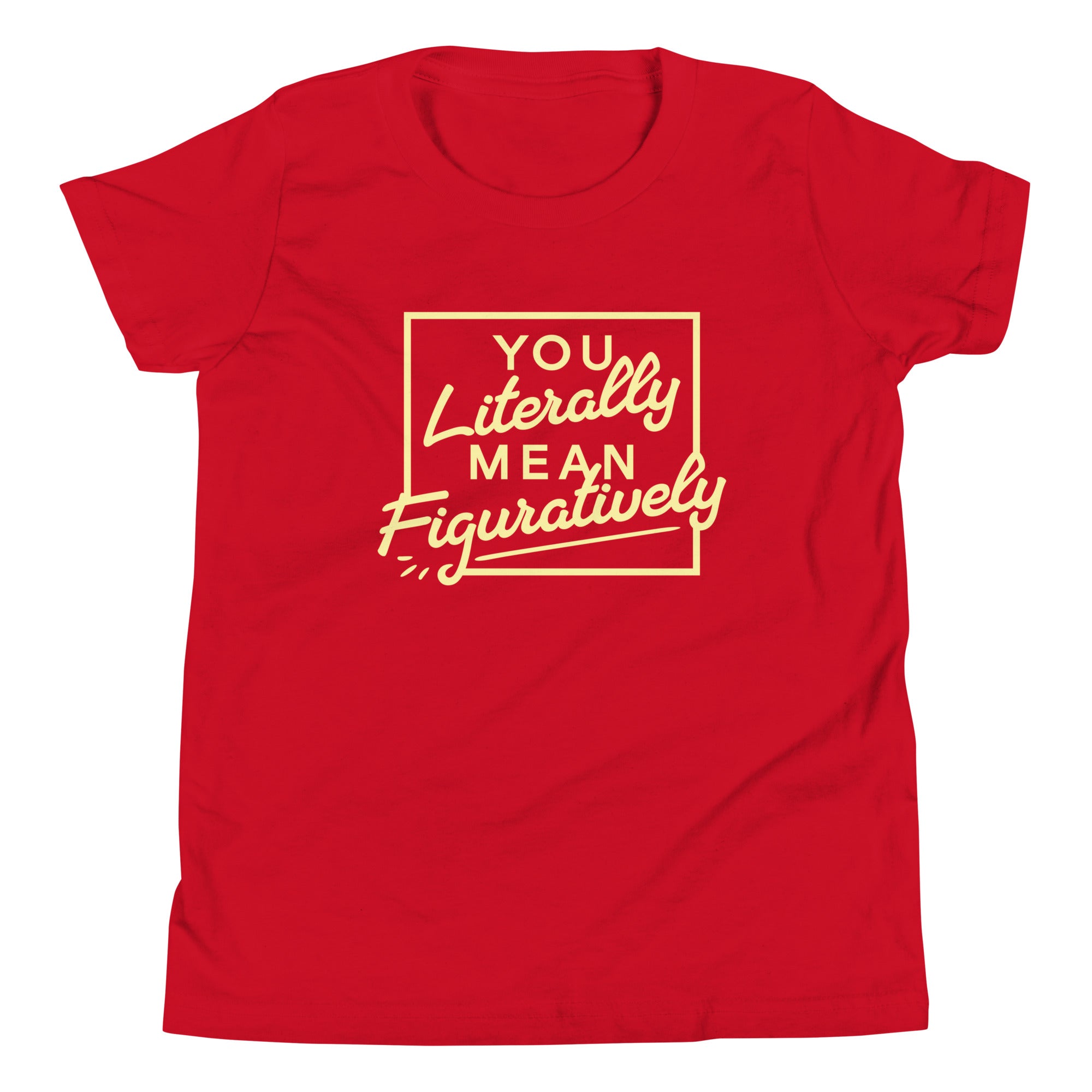 You Literally Mean Figuratively Kid's Youth Tee Hoodie, Sweatshirt | CoreVibeTees.com (Image 3)