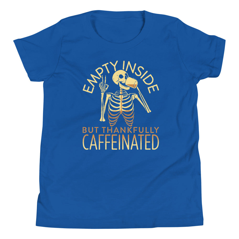 Empty Inside But Thankfully Caffeinated Kid's Youth Tee Hoodie, Sweatshirt | CoreVibeTees.com (Image 4)