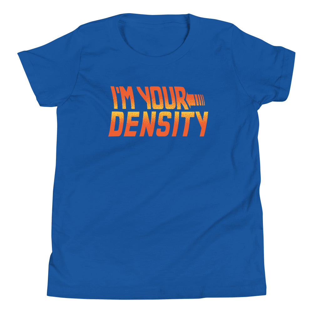 I'm Your Density Kid's Youth Tee Hoodie, Sweatshirt | CoreVibeTees.com (Image 4)