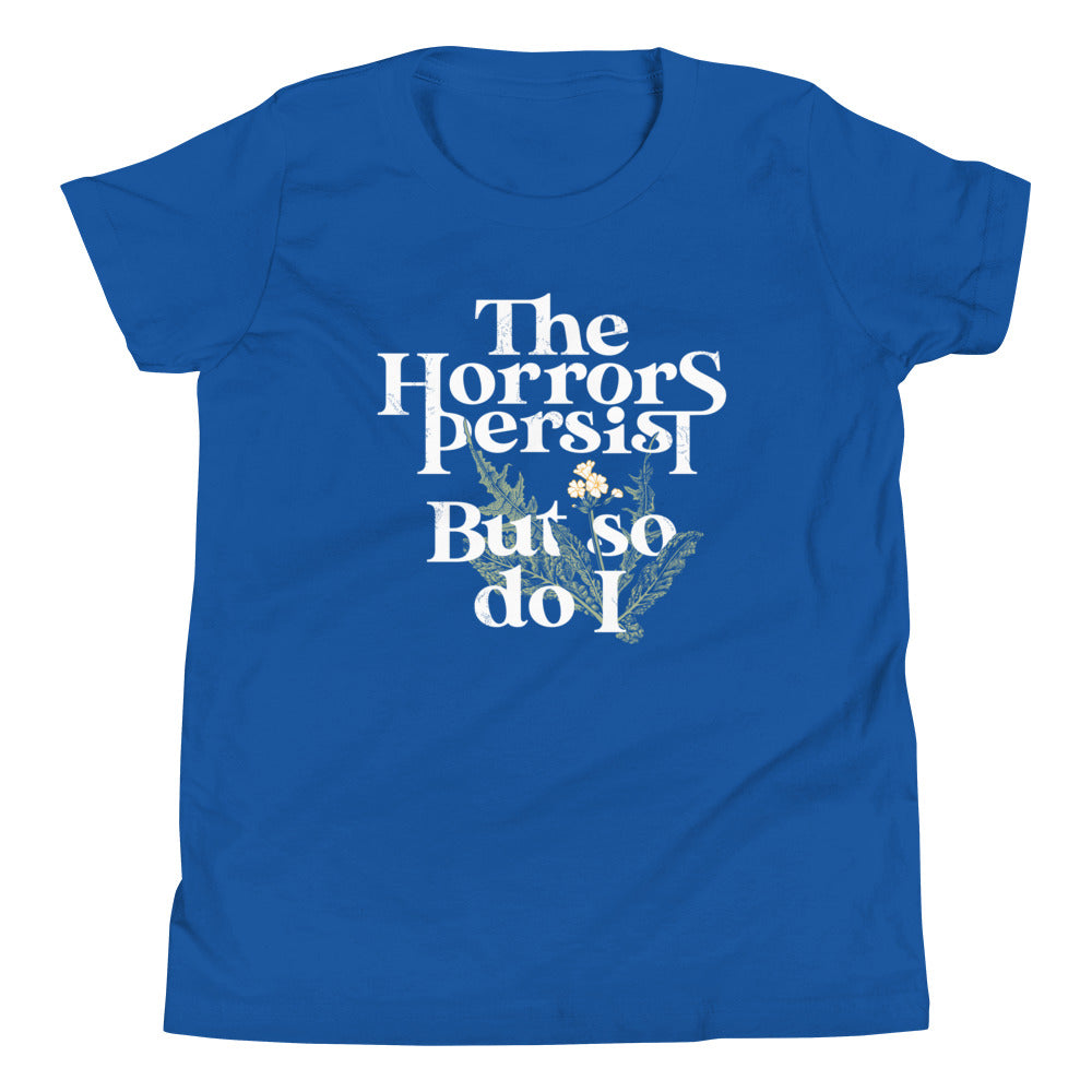 The Horrors Persist But So Do I Kid's Youth Tee Hoodie, Sweatshirt | CoreVibeTees.com (Image 5)