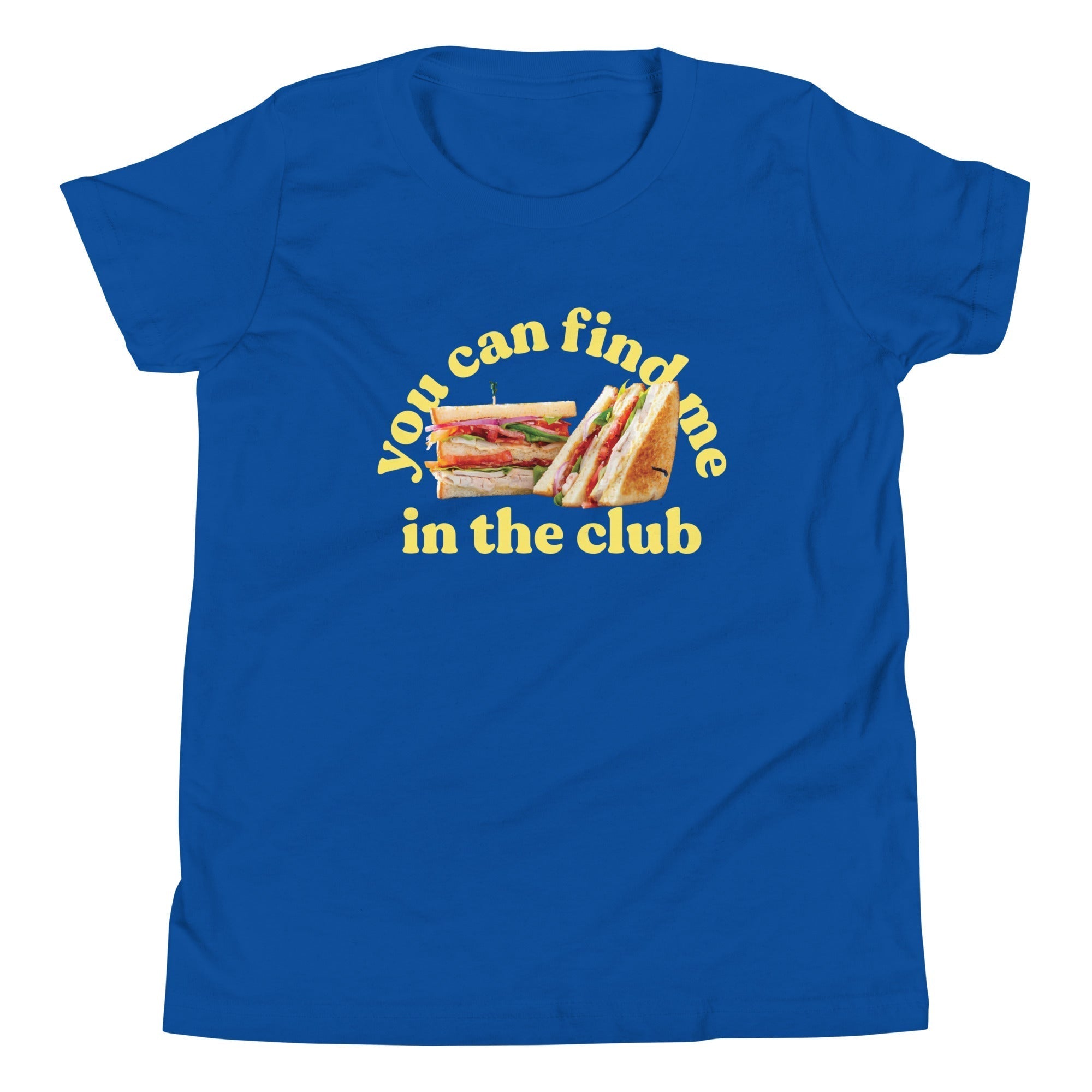 You Can Find Me In The Club Kid's Youth Tee Hoodie, Sweatshirt | CoreVibeTees.com (Image 1)