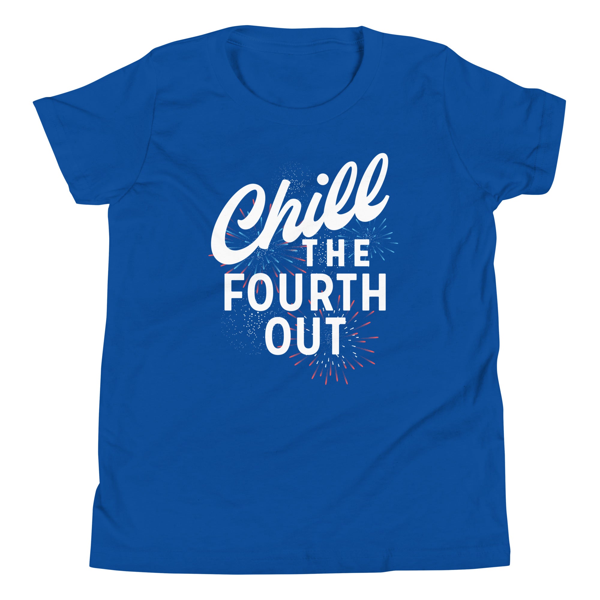 Chill The Fourth Out Kid's Youth Tee