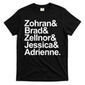 Zohran & Brad & Zellnor & Jessica & Adrienne T-Shirt Hoodie, Sweatshirt | CoreVibeTees.com